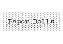 Paper Dolls