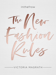 New Fashion Rules (In The Frow)